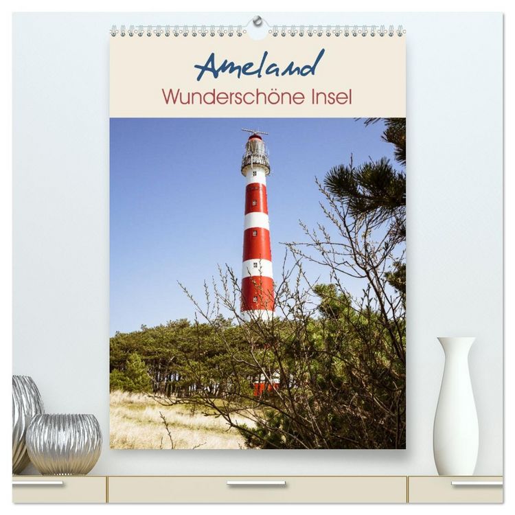 Produktbild: Ameland Wundersch&ouml;ne Insel (hochwertiger Premium Wandkalender 2026 DIN A2 hoch), Kunstdruck in Hochglanz