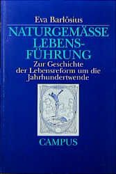 Produktbild: Naturgem&auml;&szlig;e Lebensf&uuml;hrung