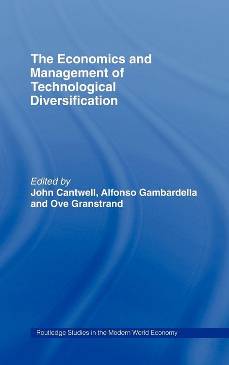 Produktbild: The Economics and Management of Technological Diversification