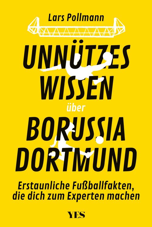 Produktbild: Unn&uuml;tzes Wissen &uuml;ber Borussia Dortmund