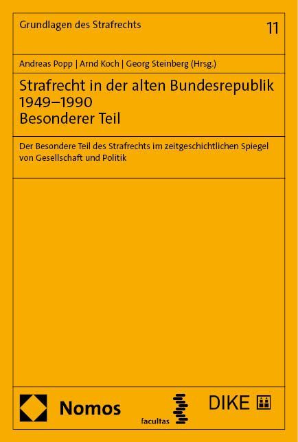 Produktbild: Strafrecht in der alten Bundesrepublik 1949&ndash;1990. Besonderer Teil