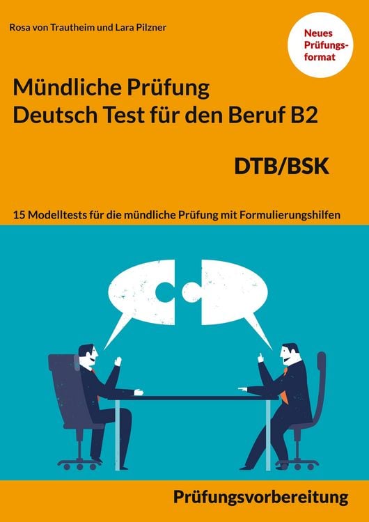 Produktbild: M&uuml;ndliche Pr&uuml;fung Deutsch f&uuml;r den Beruf DTB/BSK B2