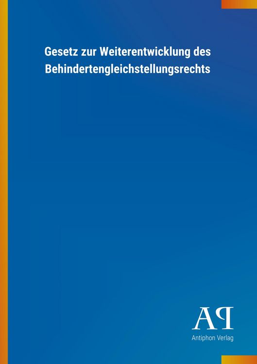 Produktbild: Gesetz zur Weiterentwicklung des Behindertengleichstellungsrechts