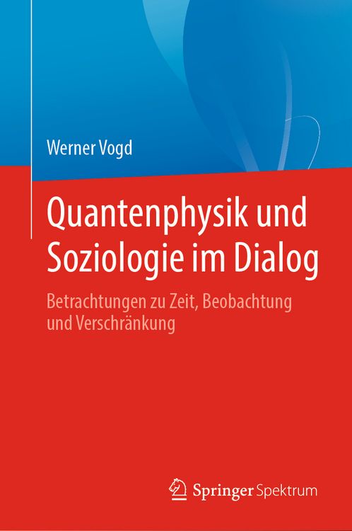 Produktbild: Quantenphysik und Soziologie im Dialog