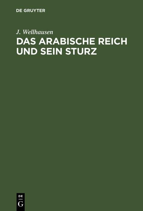 Produktbild: Das arabische Reich und sein Sturz