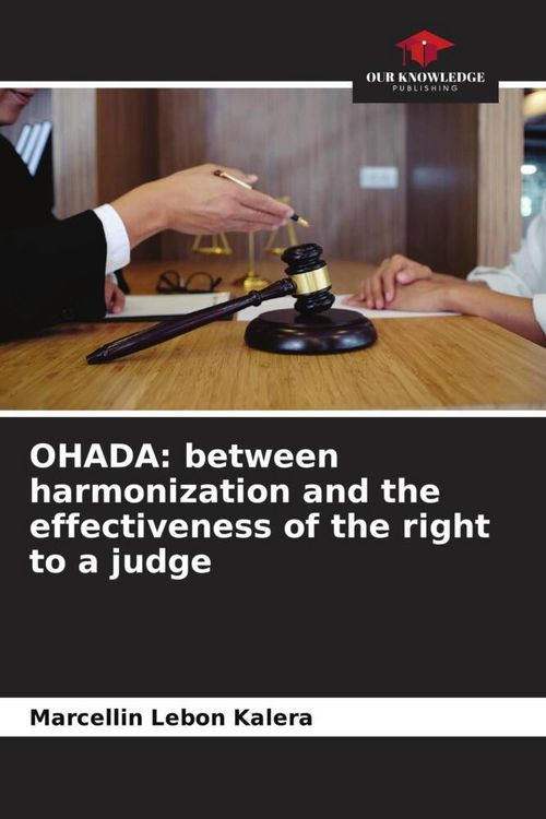 Produktbild: OHADA: between harmonization and the effectiveness of the right to a judge
