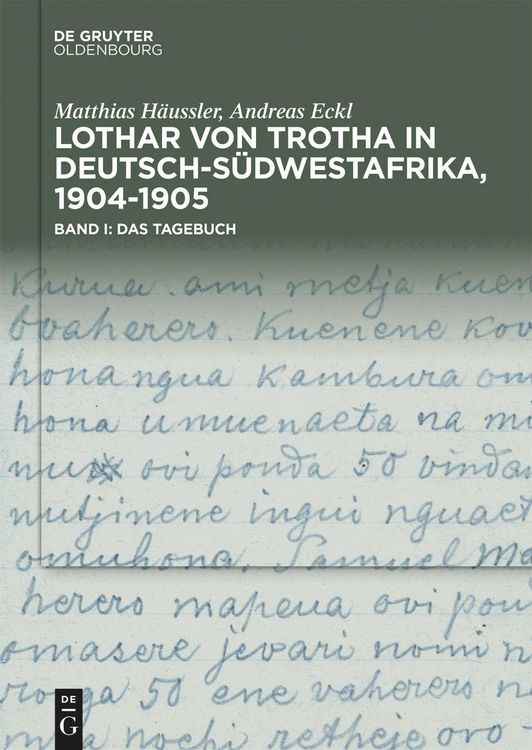 Produktbild: Lothar von Trotha in Deutsch-S&uuml;dwestafrika, 1904-1905