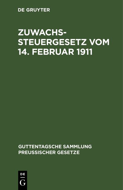 Produktbild: Zuwachssteuergesetz vom 14. Februar 1911