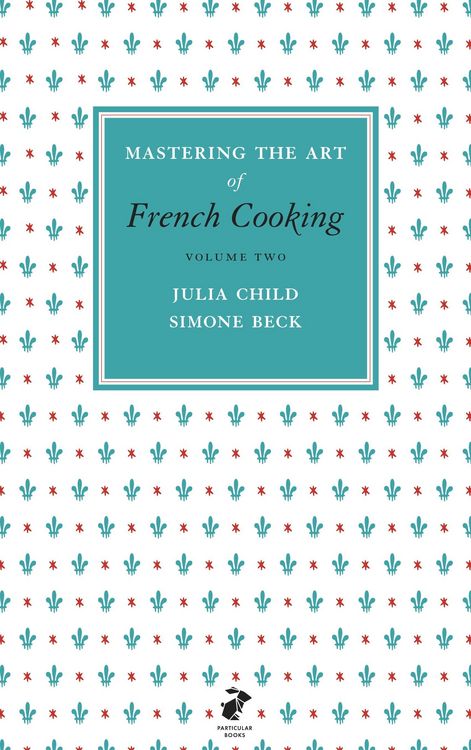 Produktbild: Mastering the Art of French Cooking, Vol.2