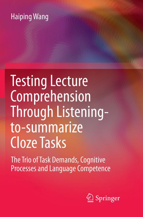 Produktbild: Testing Lecture Comprehension Through Listening-to-summarize Cloze Tasks