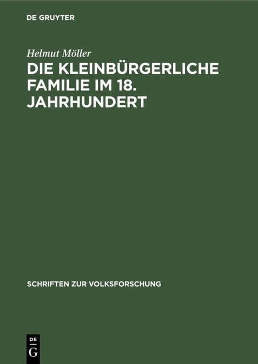 Produktbild: Die kleinb&uuml;rgerliche Familie im 18. Jahrhundert
