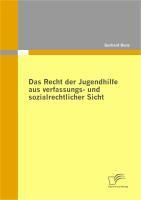 Produktbild: Das Recht der Jugendhilfe aus verfassungs- und sozialrechtlicher Sicht