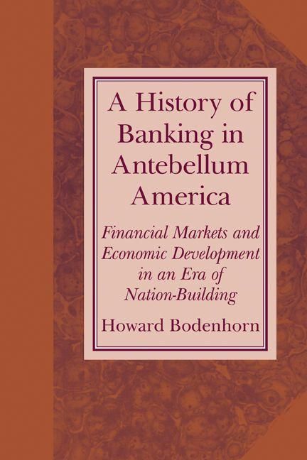 Produktbild: A History of Banking in Antebellum America