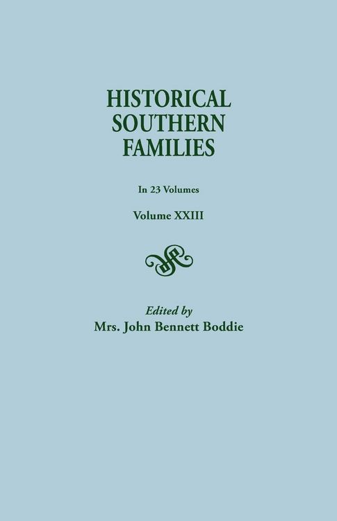 Produktbild: Historical Southern Families. in 23 Volumes. Volume XXIII