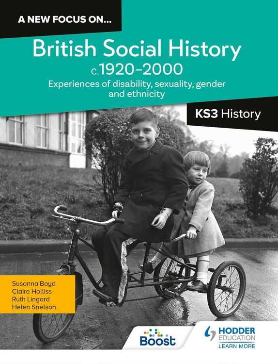 Produktbild: A new focus on...British Social History, c.1920-2000 for KS3 History: Experiences of disability, sexuality, gender and ethnicity