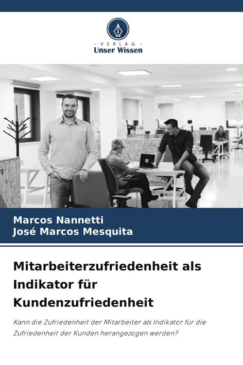 Produktbild: Mitarbeiterzufriedenheit als Indikator f&uuml;r Kundenzufriedenheit