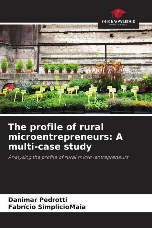 Produktbild: The profile of rural microentrepreneurs: A multi-case study