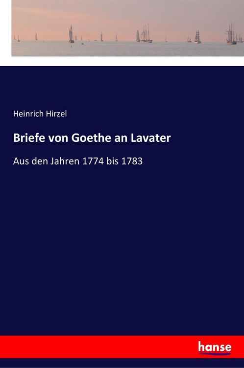 Produktbild: Briefe von Goethe an Lavater