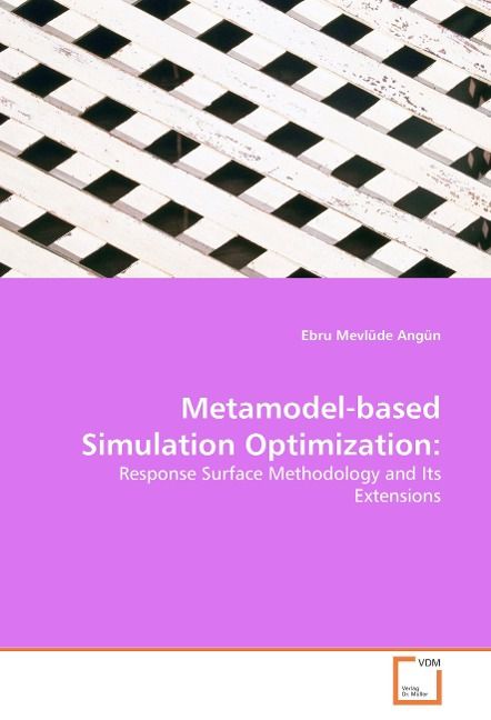 Produktbild: Mevl&uuml;de Ang&uuml;n, E: Metamodel-based Simulation Optimization: