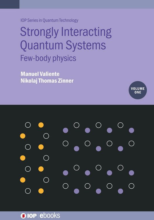 Produktbild: Strongly Interacting Quantum Systems, Volume 1