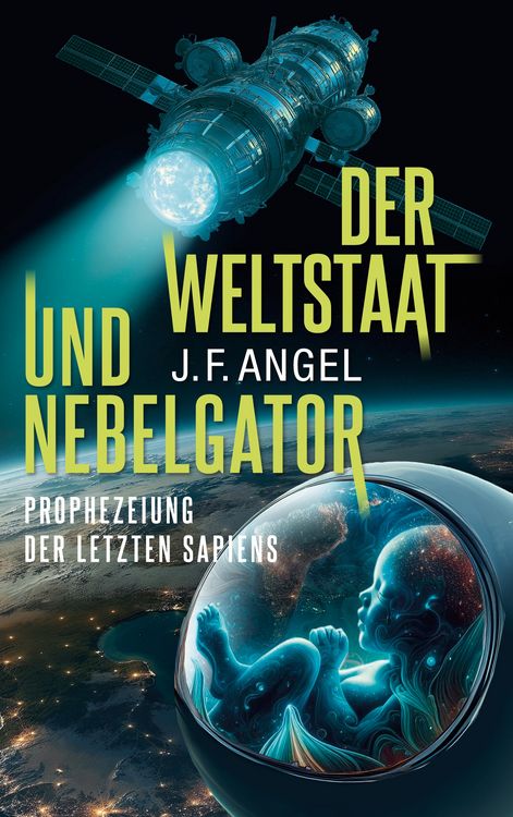 Produktbild: Der Weltstaat und Nebelgator
