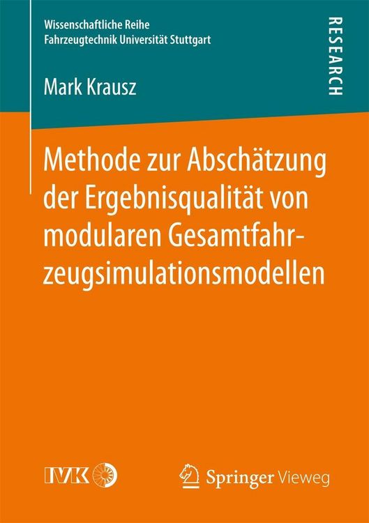 Produktbild: Methode zur Absch&auml;tzung der Ergebnisqualit&auml;t von modularen Gesamtfahrzeugsimulationsmodellen