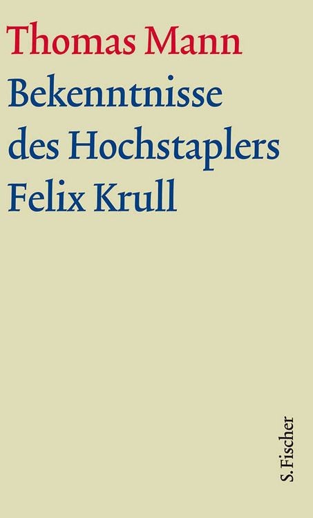 Produktbild: Bekenntnisse des Hochstaplers Felix Krull
