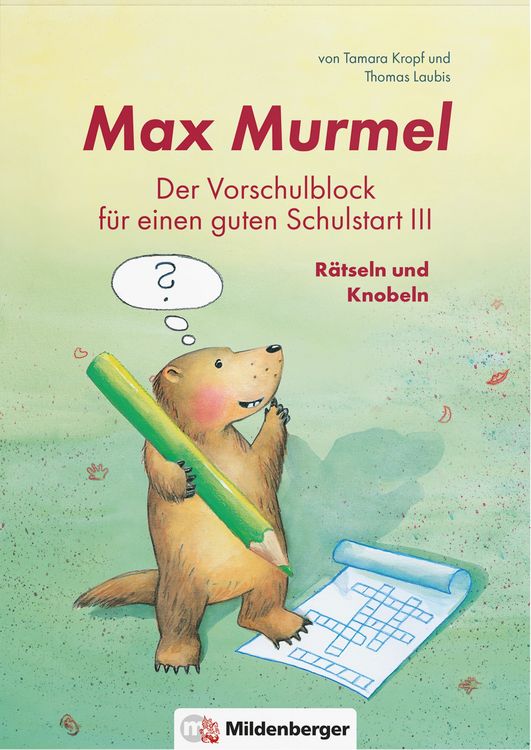 Produktbild: Max Murmel: Der Vorschulblock f&uuml;r einen guten Schulstart III - R&auml;tseln und Knobeln