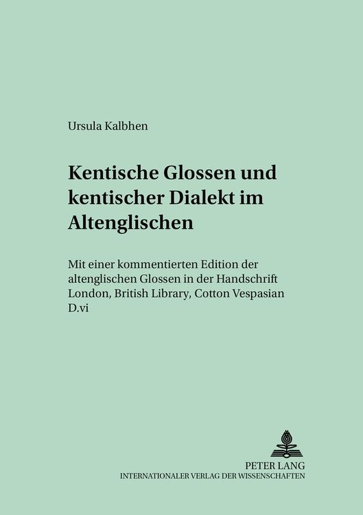Produktbild: Kentische Glossen und kentischer Dialekt im Altenglischen