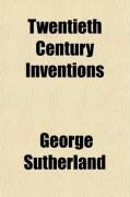 Produktbild: Twentieth Century Inventions; A Forecast