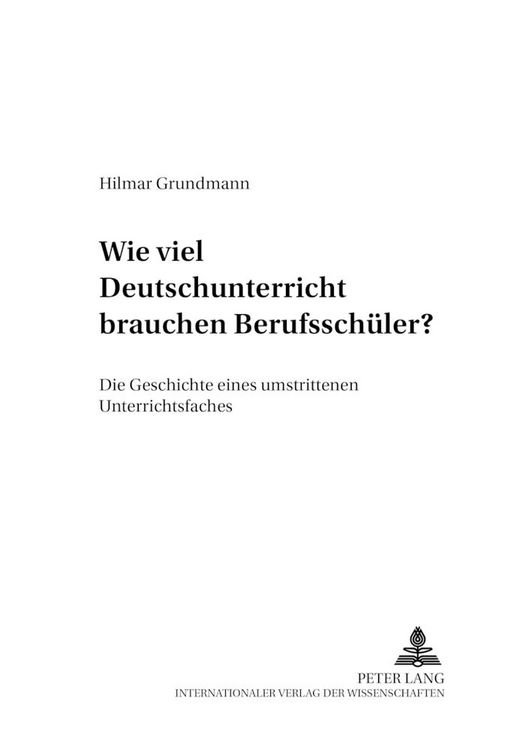 Produktbild: Wie viel Deutschunterricht brauchen Berufssch&uuml;ler?