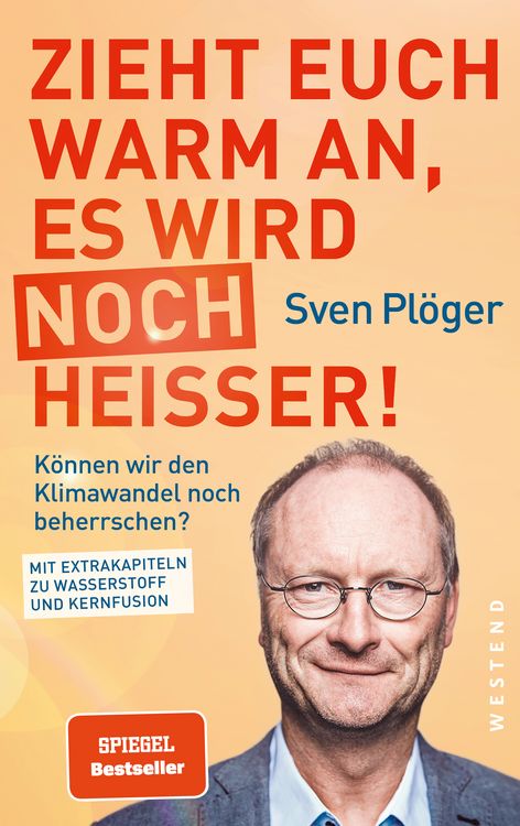 Produktbild: Zieht euch warm an, es wird noch hei&szlig;er!