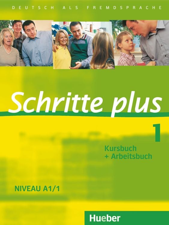Schritte Plus Neu B1 1 Arbeitsbuch Lösungen Pdf Schritte plus 1. Niveau A1/1. Kursbuch + Arbeitsbuch - Deutsch für