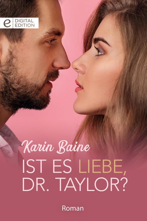 Produktbild: Ist es Liebe, Dr. Taylor?