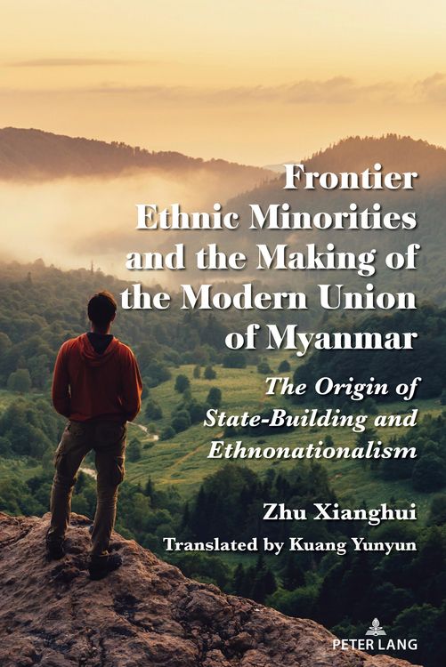 Produktbild: Frontier Ethnic Minorities and the Making of the Modern Union of Myanmar