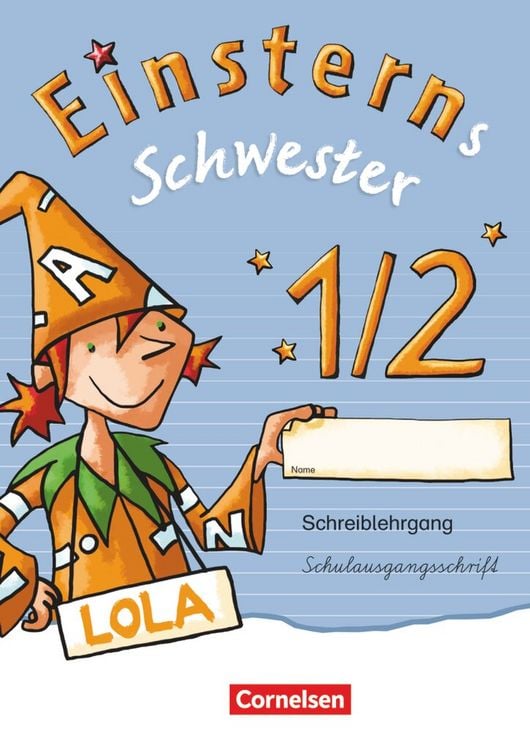 Produktbild: Einsterns Schwester - Zu Ausgabe 2015 und Ausgabe Bayern - 1. Schuljahr