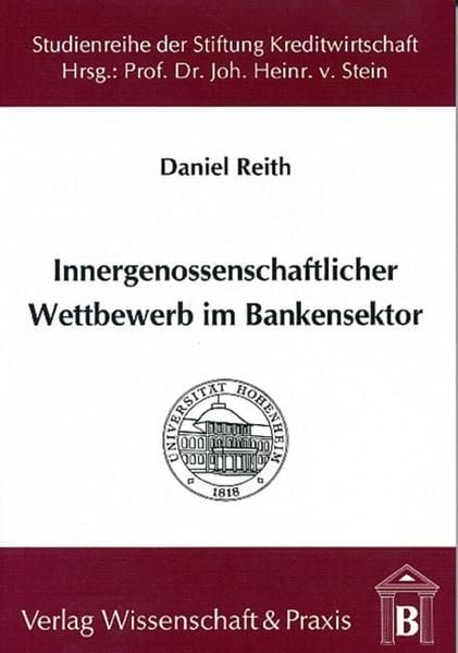 Produktbild: Innergenossenschaftlicher Wettbewerb im Bankensektor.