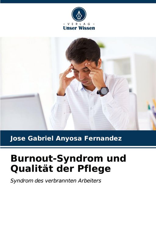 Produktbild: Burnout-Syndrom und Qualit&auml;t der Pflege
