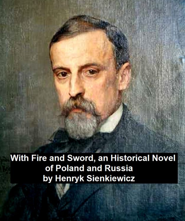 Produktbild: With Fire and Sword, an Historical Novel of Poland and Russia