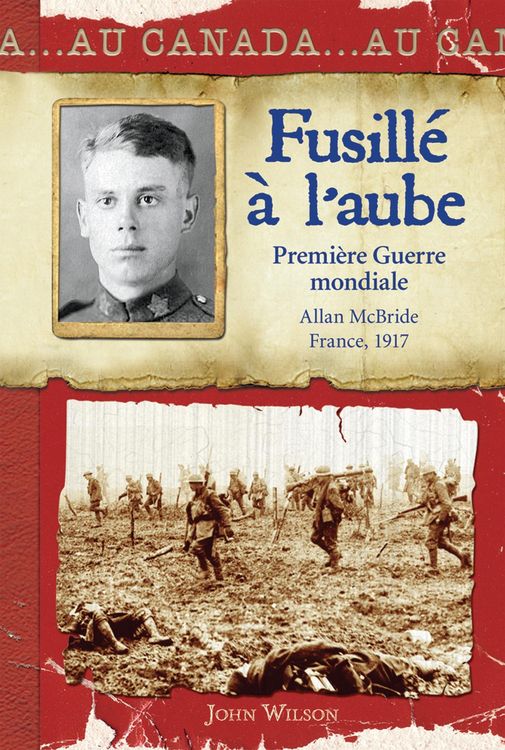 Produktbild: Au Canada : Fusille a l'aube