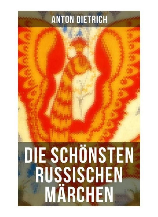 Produktbild: Die sch&ouml;nsten russischen M&auml;rchen