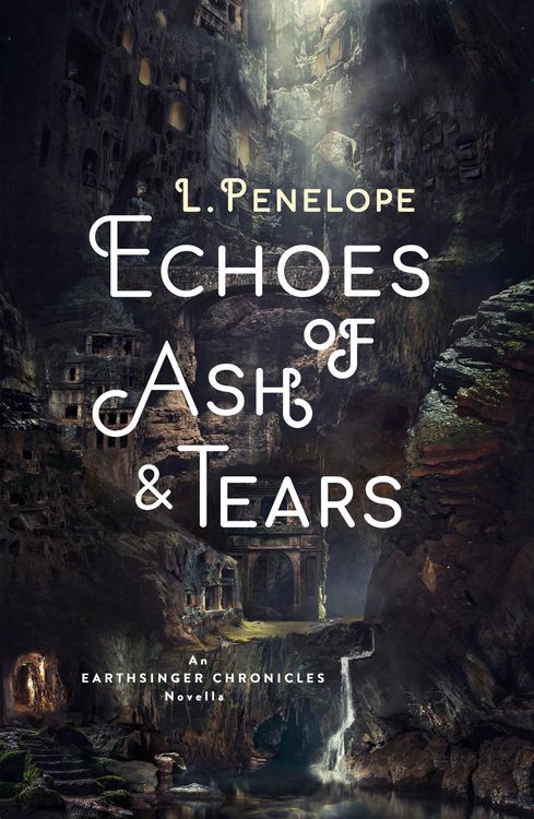 Produktbild: Echoes of Ash & Tears (Earthsinger Chronicles Novellas, #3)