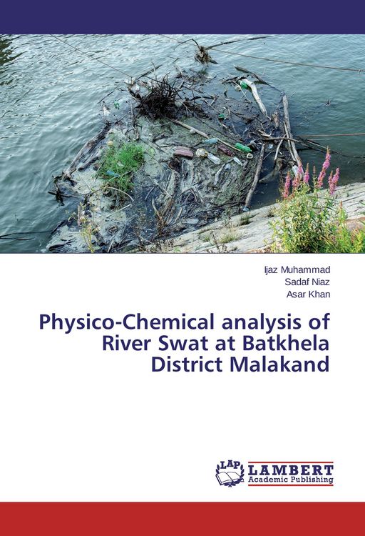 Produktbild: Physico-Chemical analysis of River Swat at Batkhela District Malakand