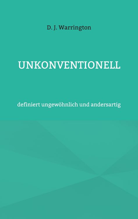 Produktbild: Unkonventionell