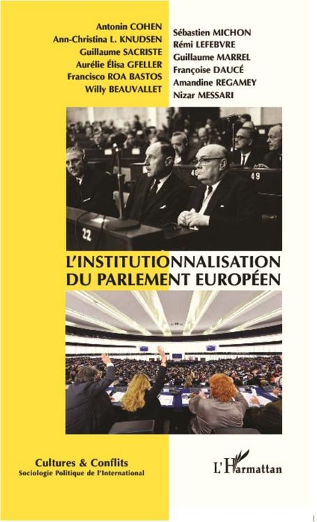 Produktbild: L'institutionnalisation du parlement europ&eacute;en