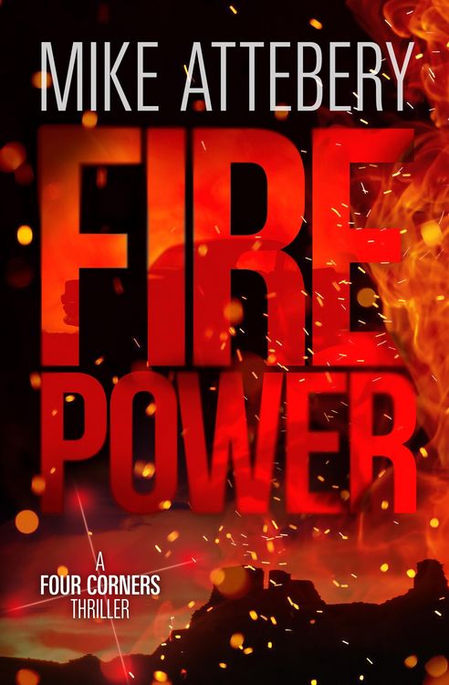 Produktbild: Firepower (Four Corners Thrillers, #2)