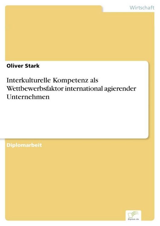 Produktbild: Interkulturelle Kompetenz als Wettbewerbsfaktor international agierender Unternehmen