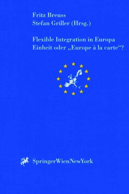 Produktbild: Flexible Integration in Europa, Einheit oder 'Europa a la carte'?