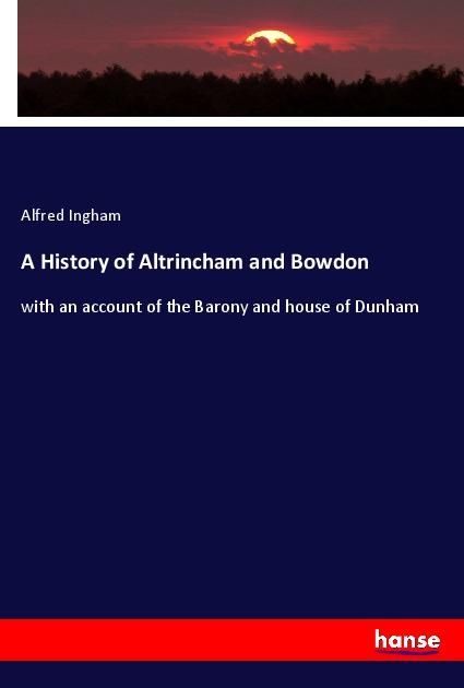 Produktbild: A History of Altrincham and Bowdon