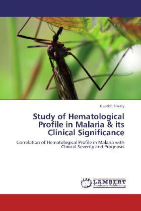 Produktbild: Shetty, G: Study of Hematological Profile in Malaria & its C